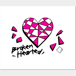 Broken Hearted Posters and Art